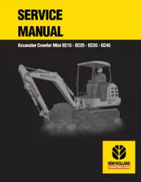 New Holland EC15 – EC25 – EC35 – EC45 Crawler Mini Excavator Service Repair Manual preview