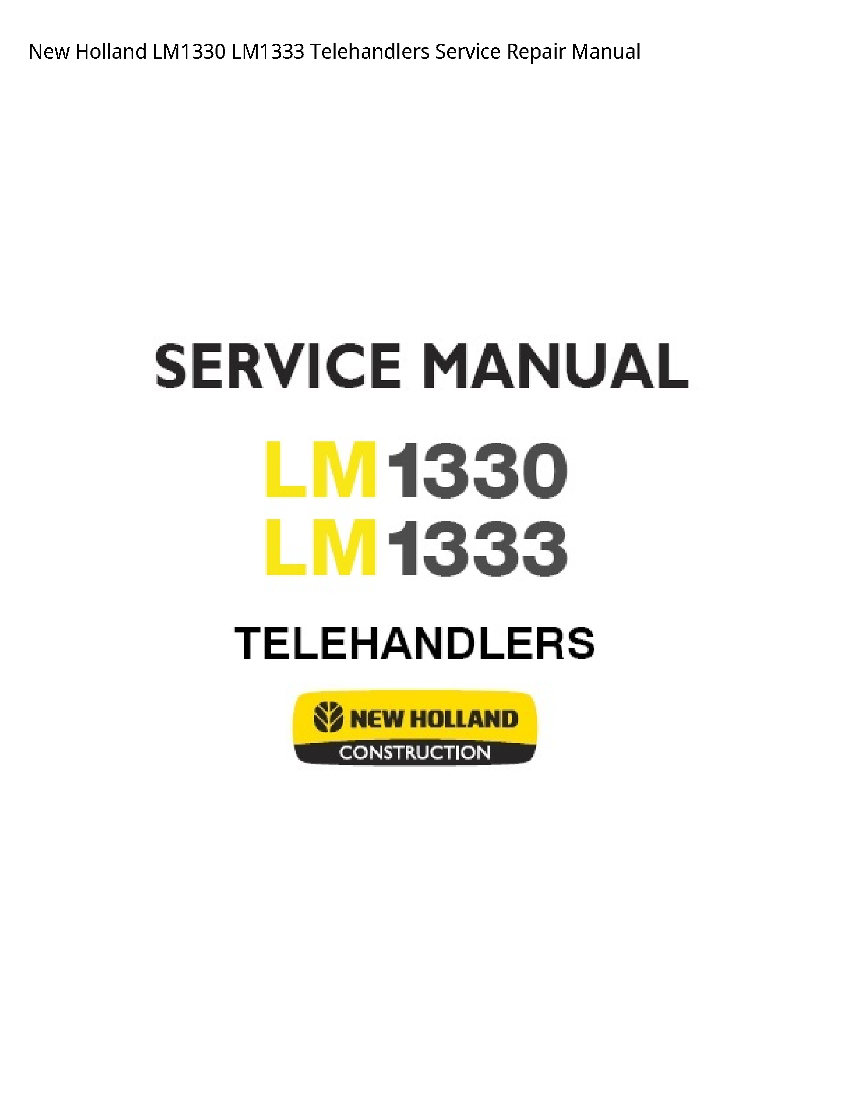 New Holland LM1330 Telehandlers manual