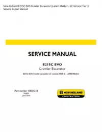 New Holland E215C EVO Crawler Excavator (Latam Market – LC Version Tier 3) Service Repair Manual preview