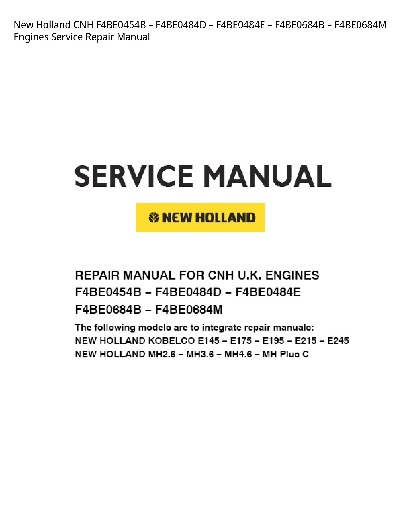 New Holland F4BE0454B CNH Engines manual