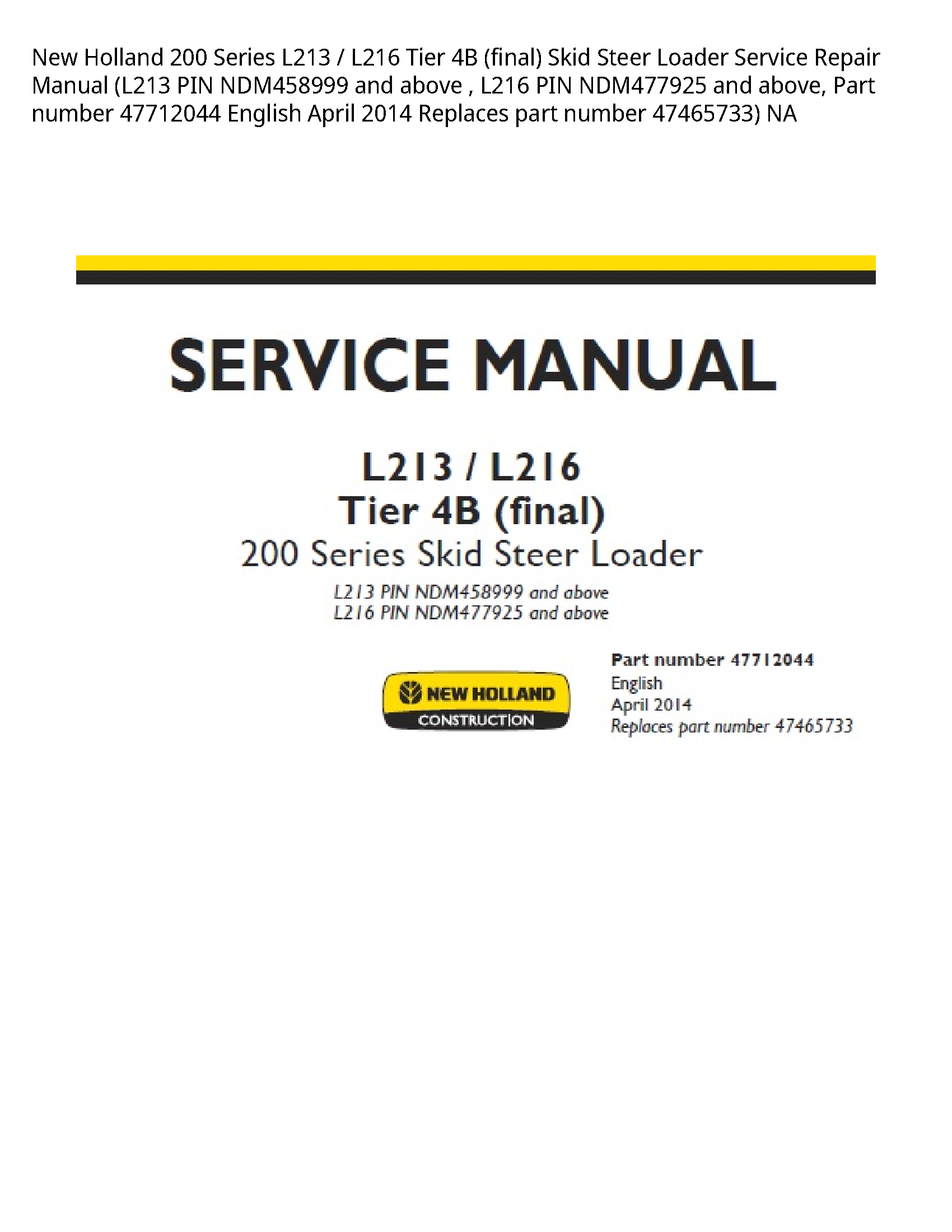New Holland 200 Series Tier (final) Skid Steer Loader manual