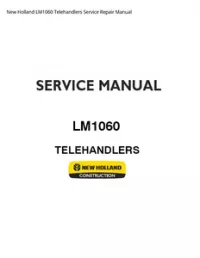 New Holland LM1060 Telehandlers Service Repair Manual preview