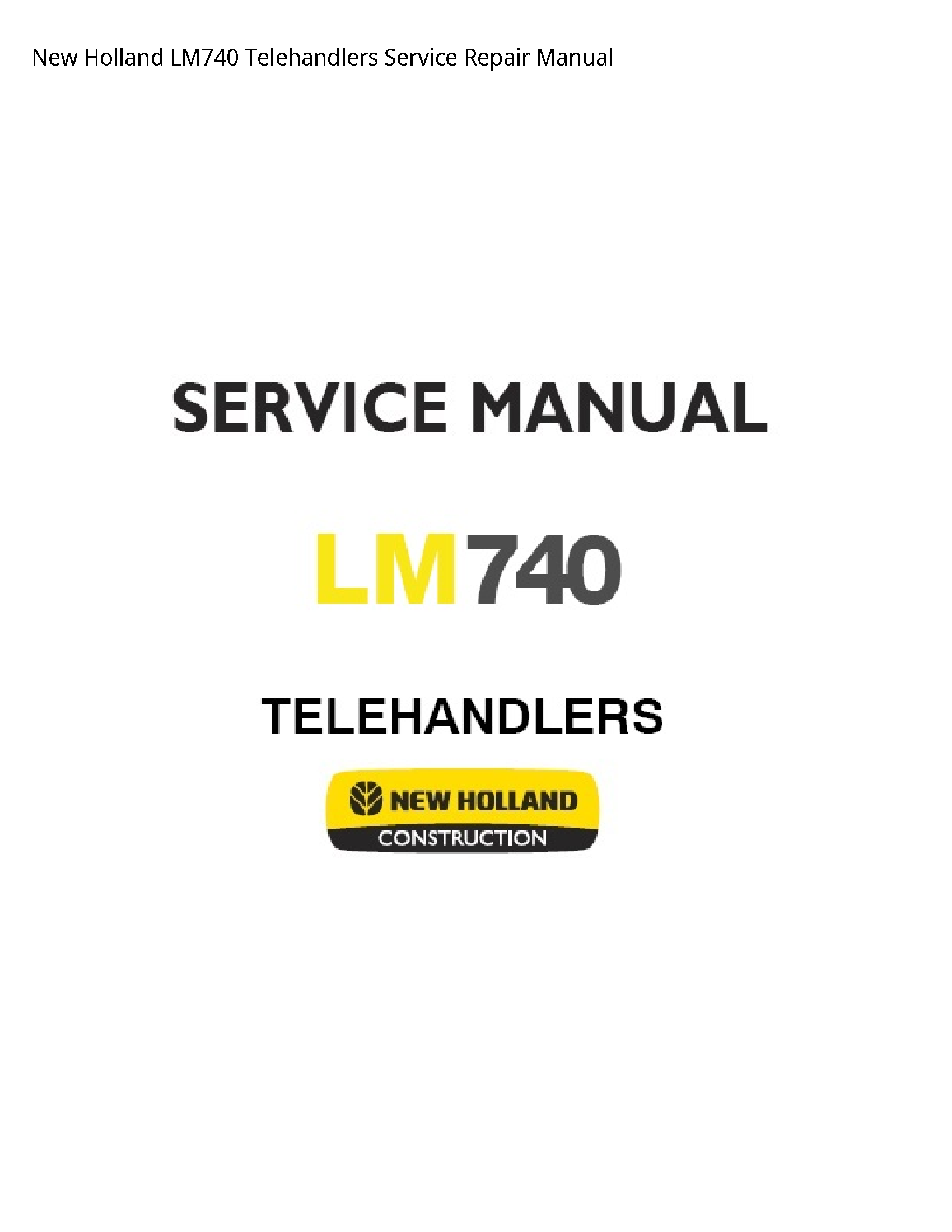 New Holland LM740 Telehandlers manual