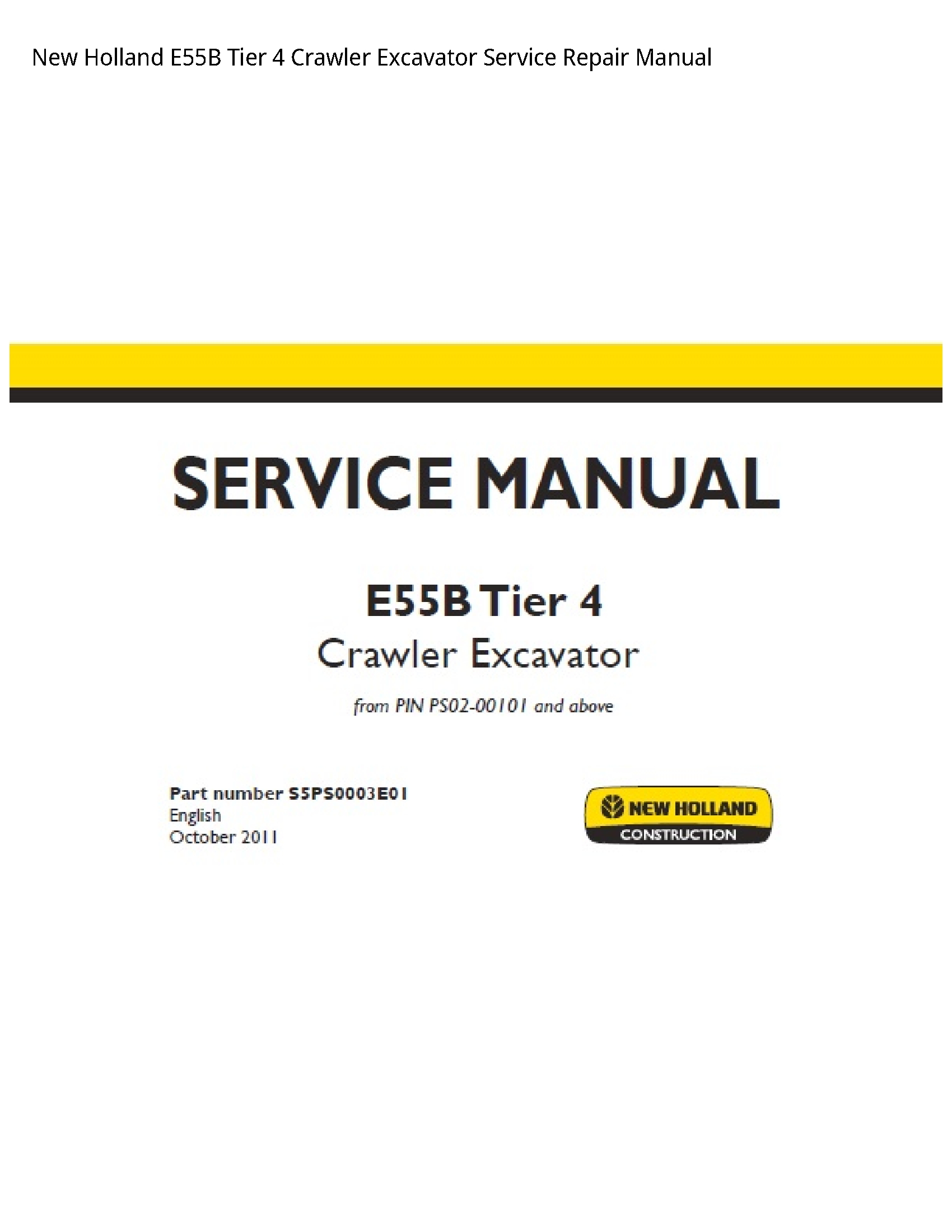 New Holland E55B Tier Crawler Excavator manual