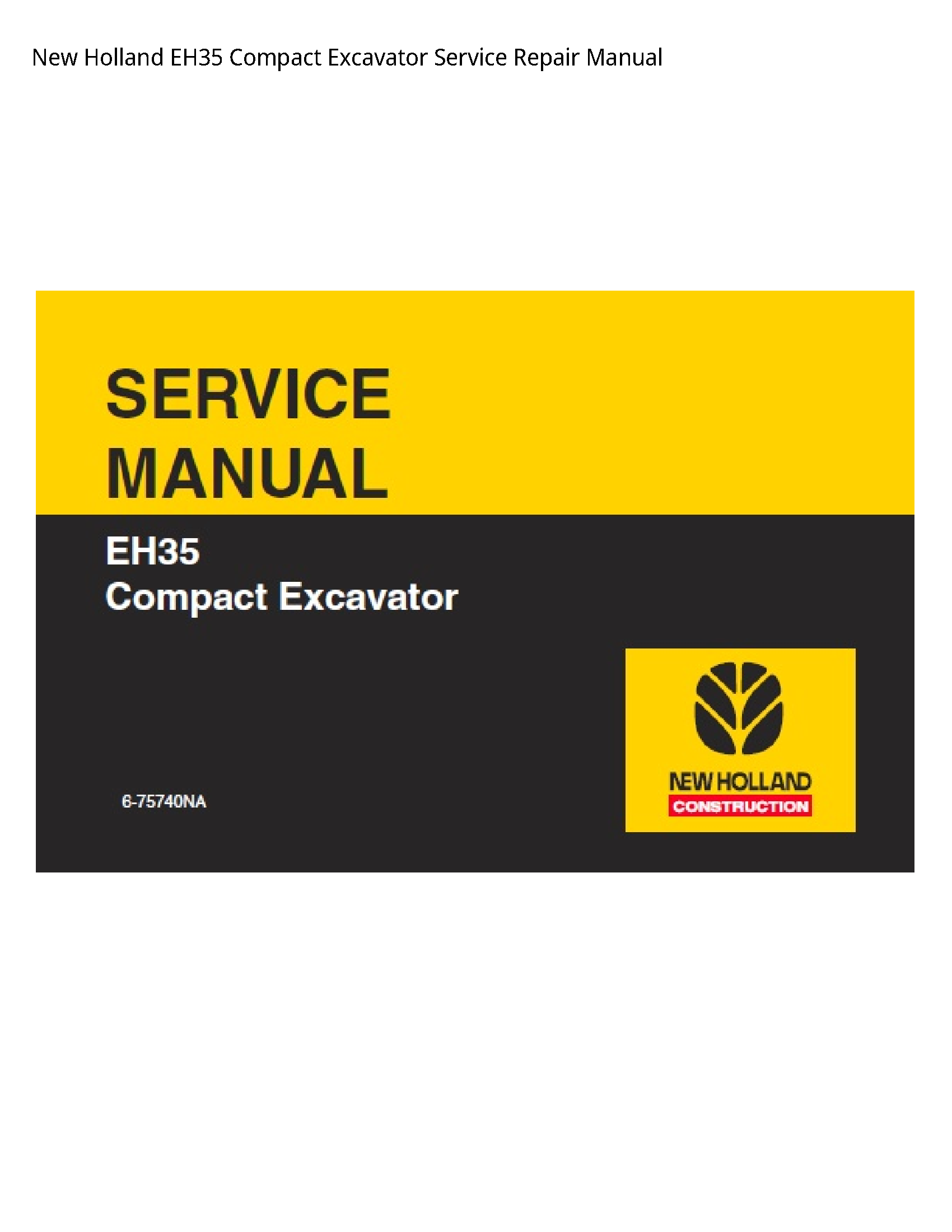 New Holland EH35 Compact Excavator manual