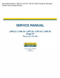 New Holland LM6.32 / LM6.35 / LM7.35 / LM7.42 / LM9.35 Stage IV Telescopic Handler Service Repair Manual preview