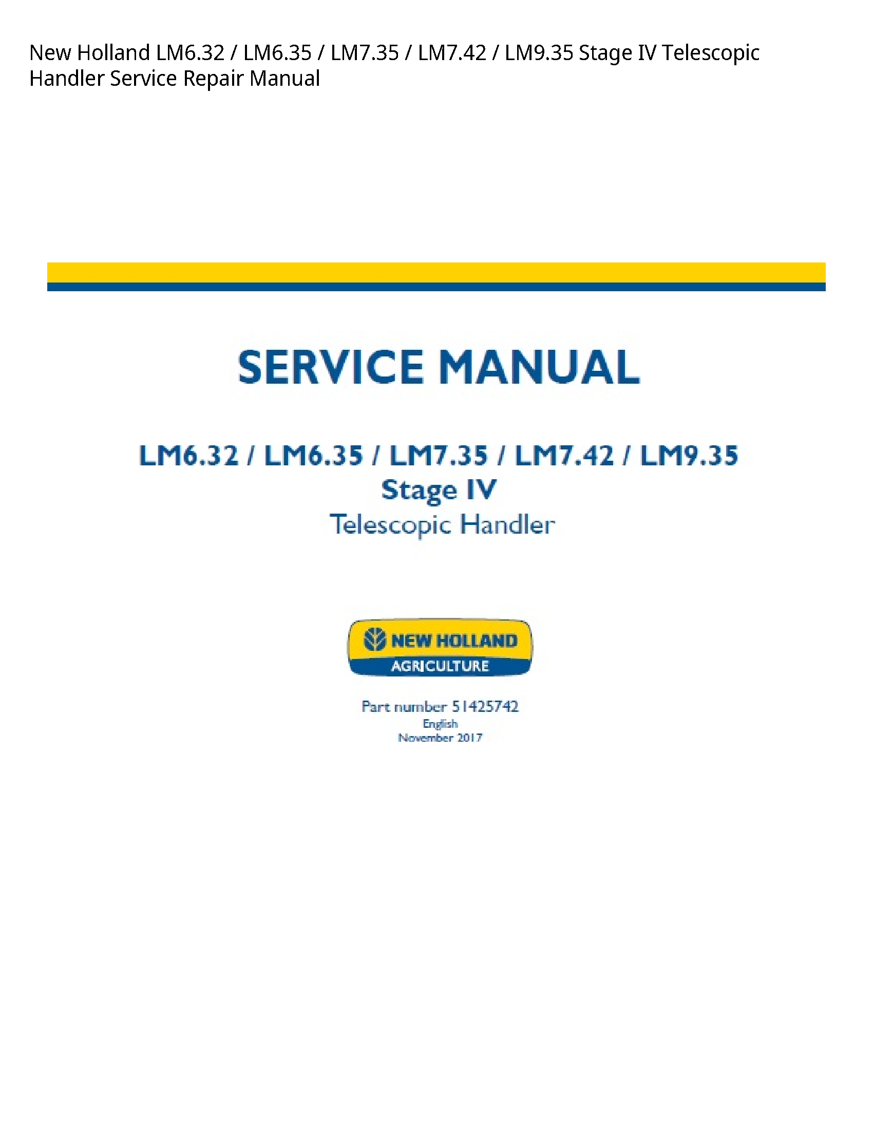 New Holland LM6.32 Stage IV Telescopic Handler manual