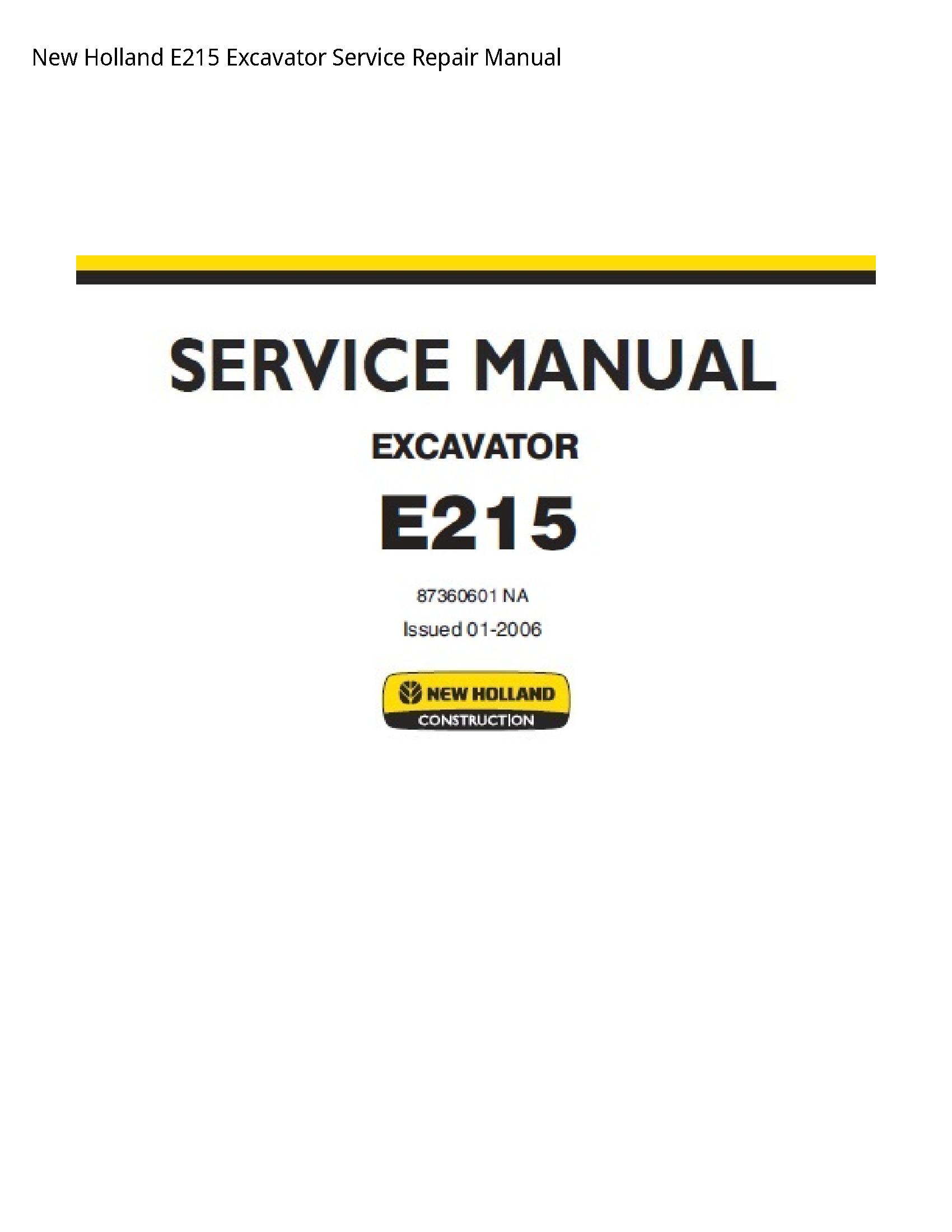 New Holland E215 Excavator manual