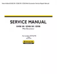 New Holland E45B SR / E50B SR / E55B Mini Excavator Service Repair Manual preview