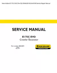New Holland E175C EVO (Tier III) CRAWLER EXCAVATOR Service Repair Manual preview
