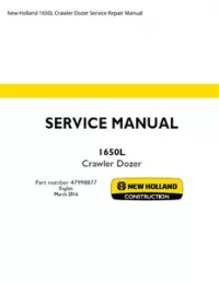 New Holland 1650L Crawler Dozer Service Repair Manual preview