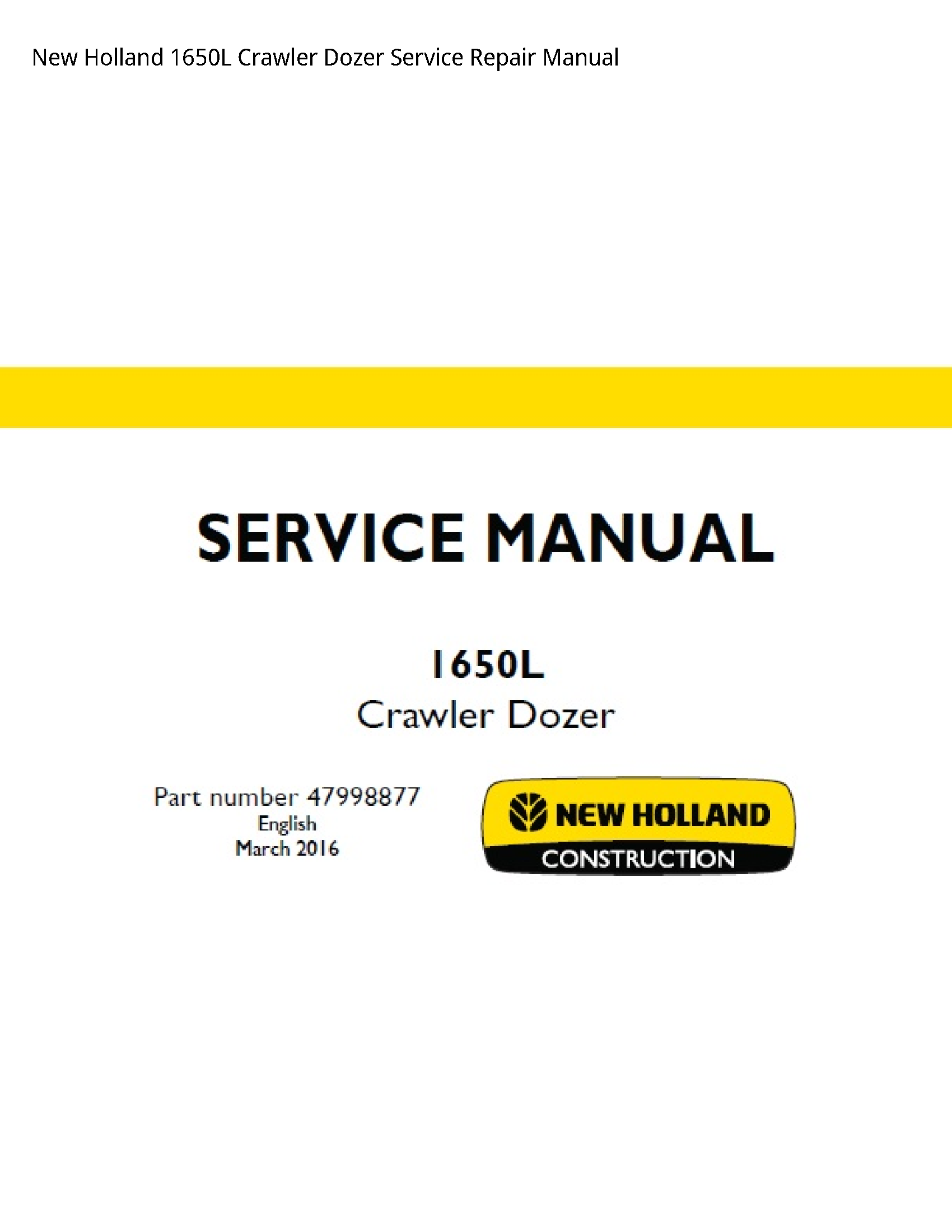 New Holland 1650L Crawler Dozer manual