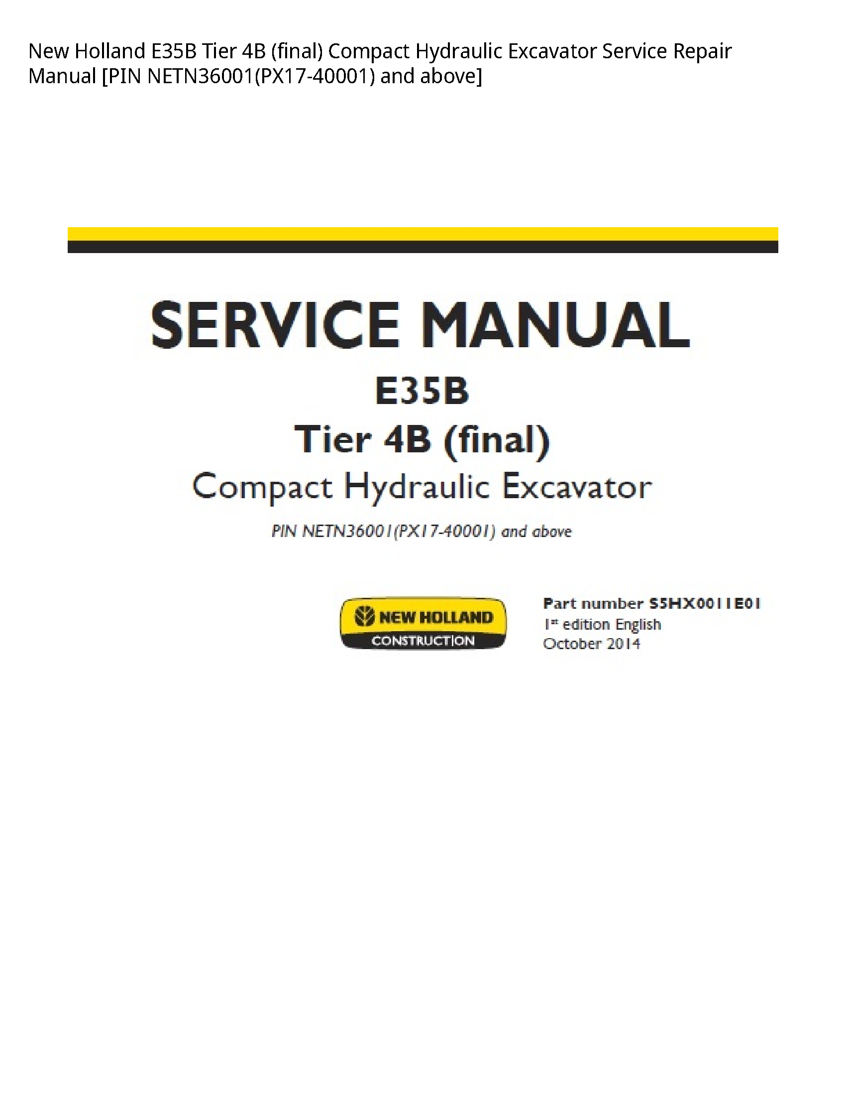 New Holland E35B Tier (final) Compact Hydraulic Excavator manual