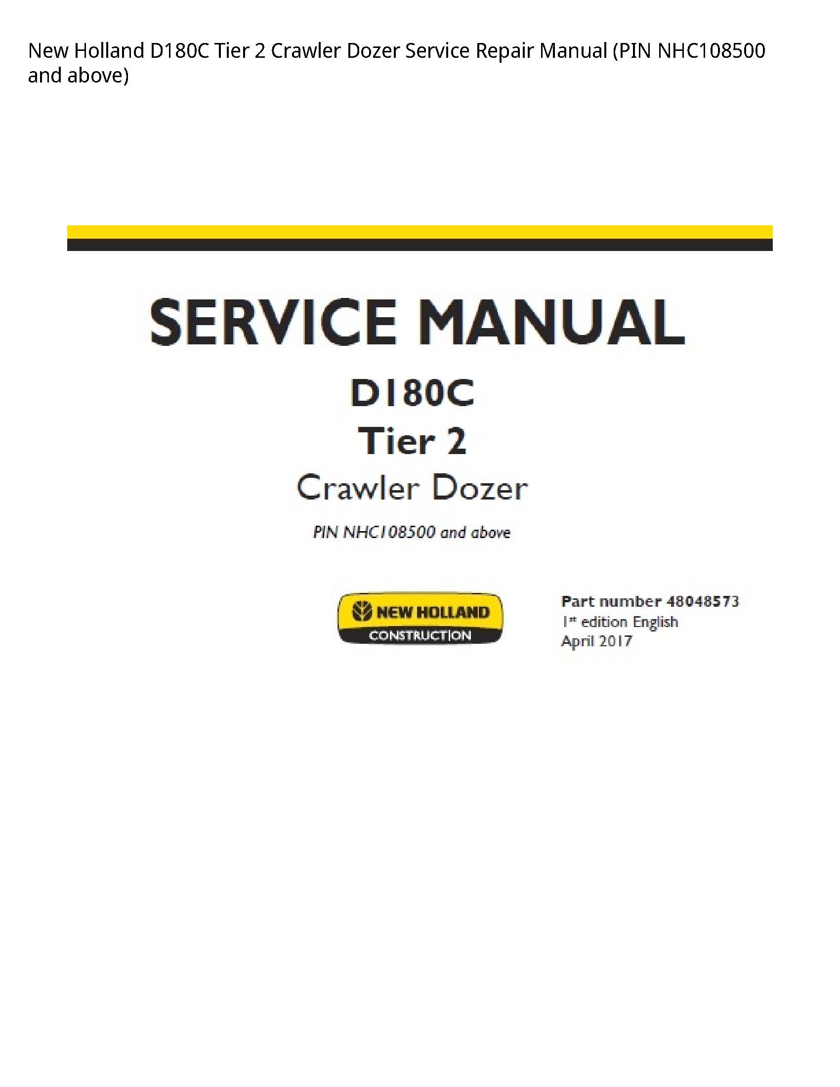 New Holland D180C Tier Crawler Dozer manual