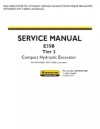New Holland E35B Tier 3 Compact Hydraulic Excavator Service Repair Manual [PIN NETN36001 (PX17-40001) and above] preview