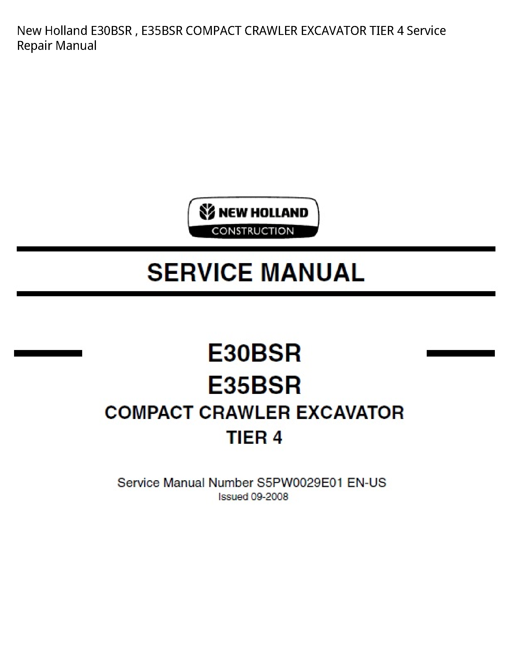 New Holland E30BSR COMPACT CRAWLER EXCAVATOR TIER manual