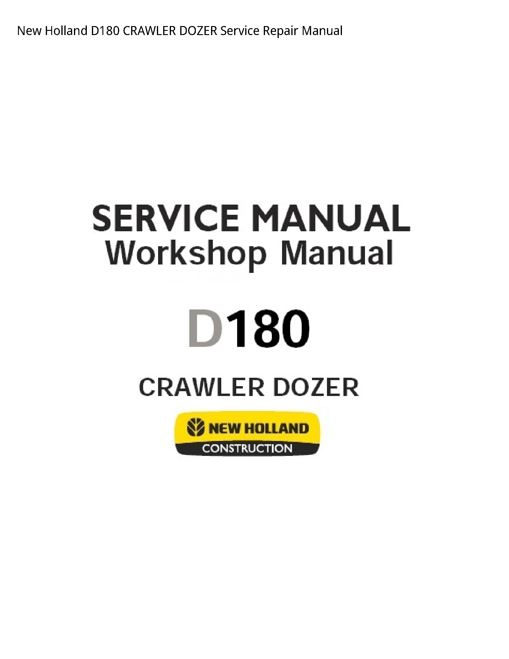 New Holland D180 CRAWLER DOZER manual