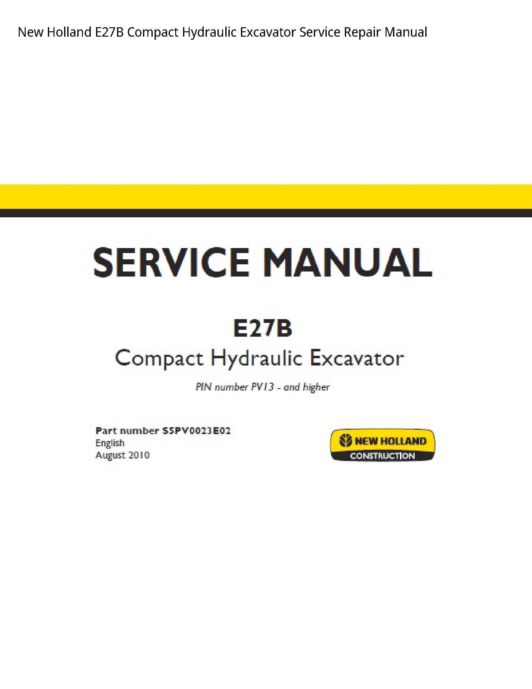 New Holland E27B Compact Hydraulic Excavator manual