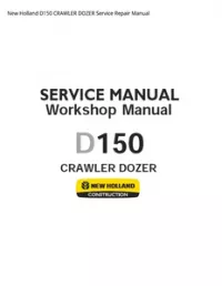 New Holland D150 CRAWLER DOZER Service Repair Manual preview