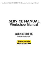 New Holland E26B SR / E29B SR Mini Excavator Service Repair Manual preview