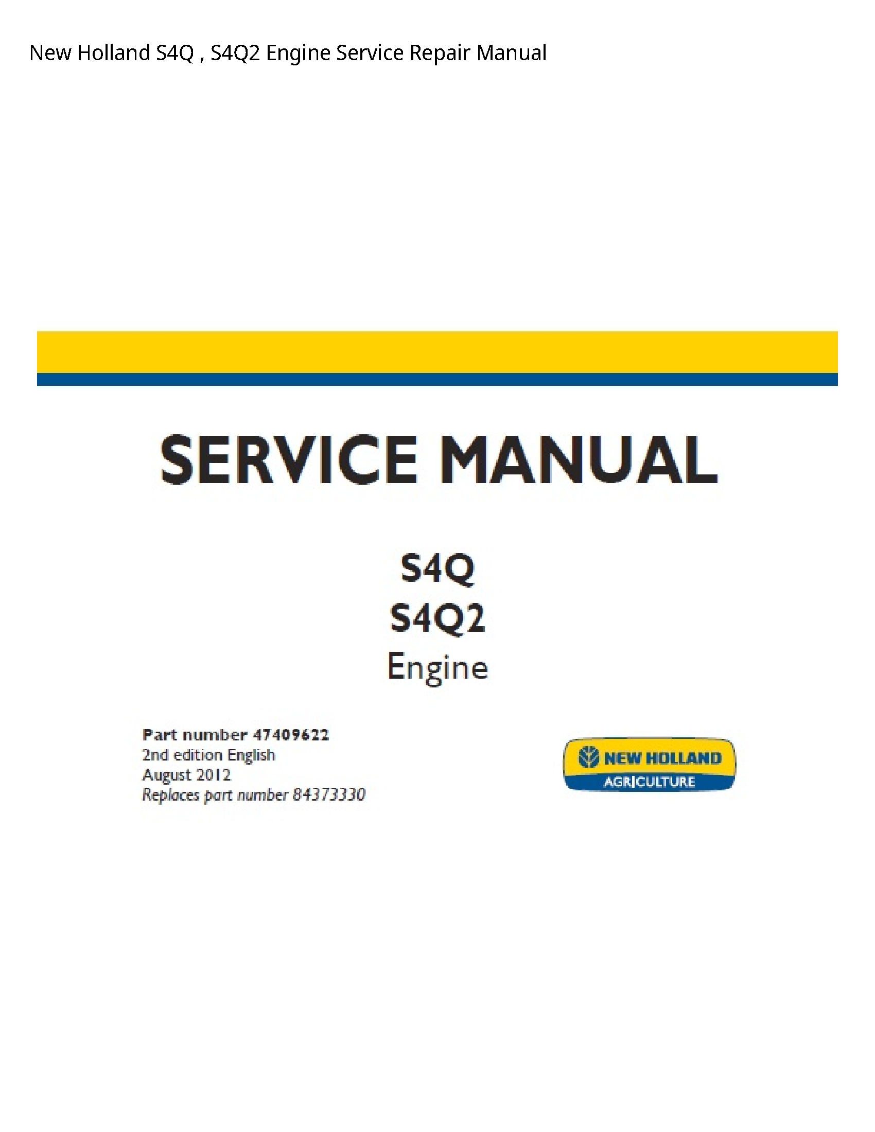 New Holland S4Q Engine manual