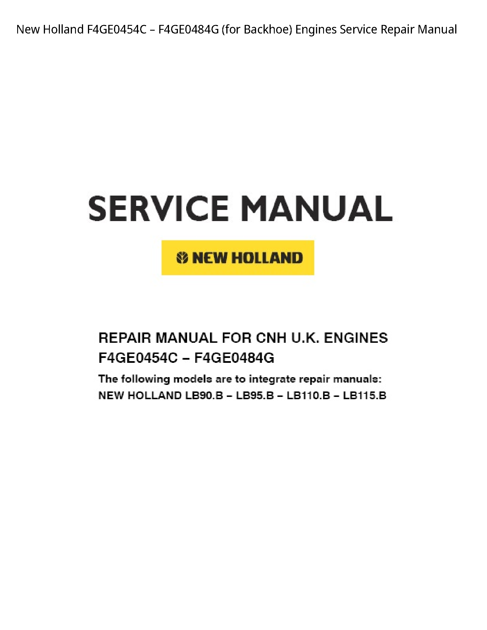 New Holland F4GE0454C (for Backhoe) Engines manual