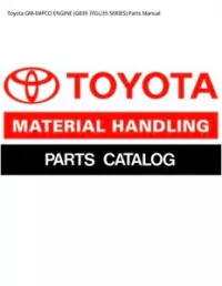 Toyota GM-IMPCO ENGINE (G839 7FGU35 SERIES) Parts Manual preview
