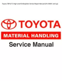 Toyota 7BPUE15 High Level Orderpicker Service Repair Manual (S/N: 80001 and up) preview