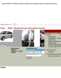 Toyota PREVIA / TARAGO (ACR50  GSR50) Service Repair Manual & EWD (2006-20xx) preview
