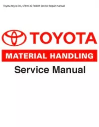 Toyota 6fg10-30   6fd10-30 Forklift Service Repair manual preview