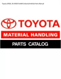 Toyota 2FB30  30-2FB30 Forklift Industrial Vehicle Parts Manual preview