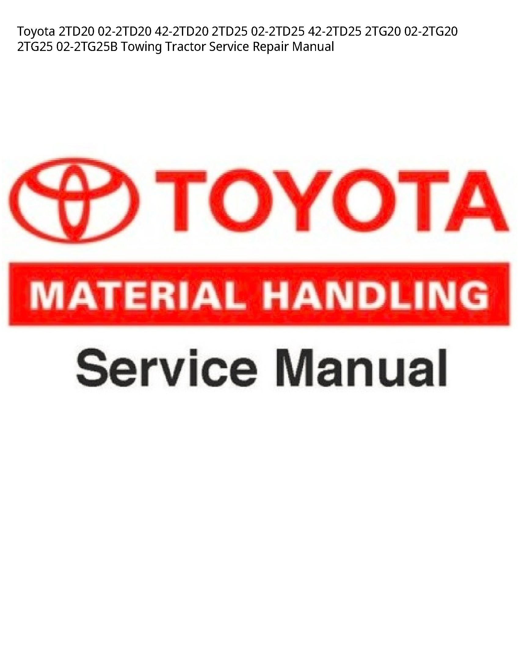 Toyota 2TD20 Towing Tractor manual