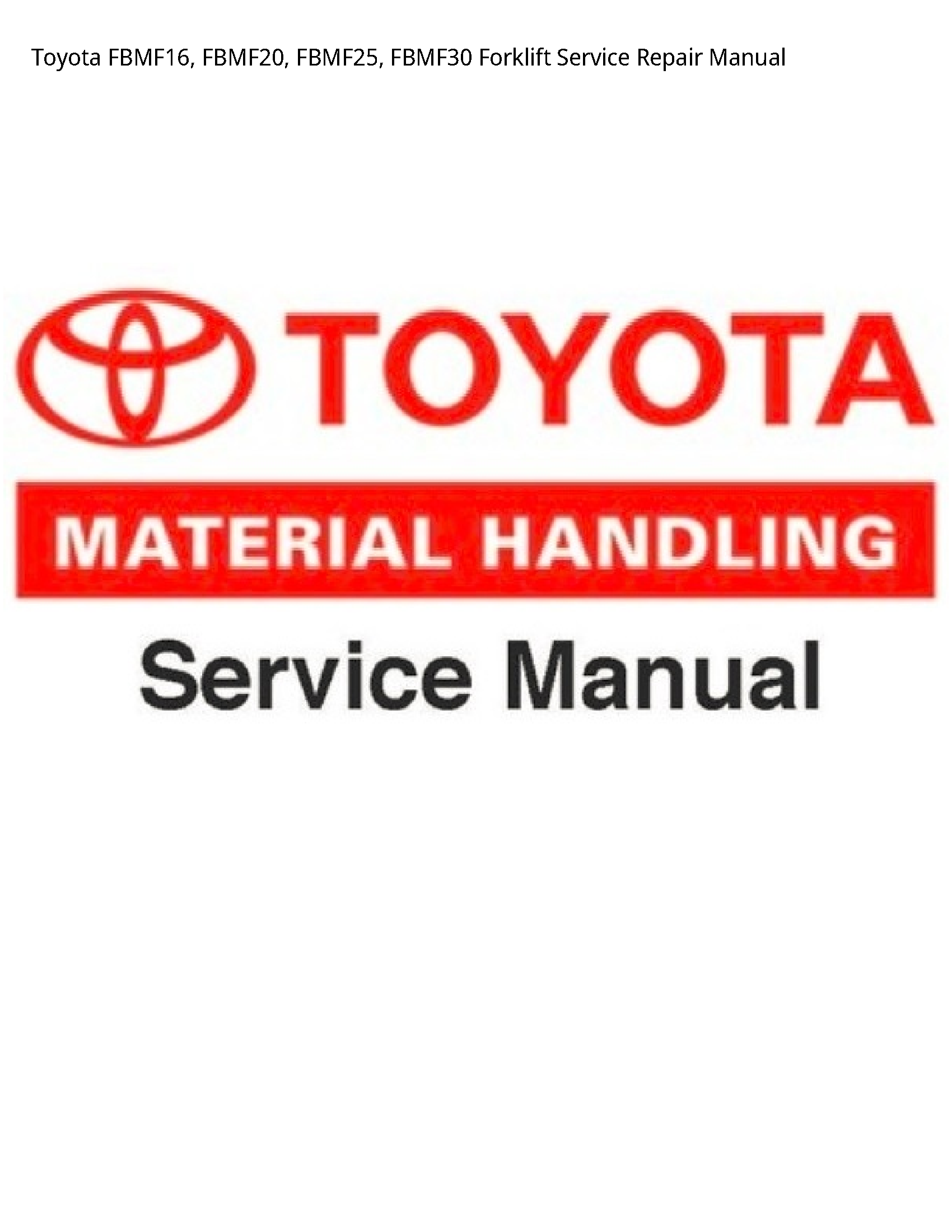 Toyota FBMF16 Forklift manual