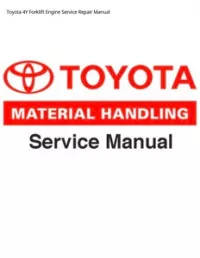 Toyota 4Y Forklift Engine Service Repair Manual preview