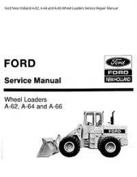 Ford New Holland A-62  A-64 and A-66 Wheel Loaders Service Repair Manual preview
