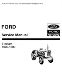 Ford New Holland 1000  1600 Tractors Service Repair Manual preview