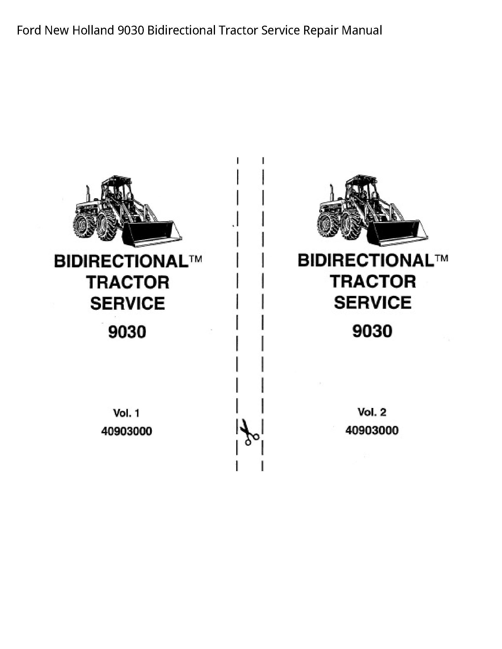  9030 Bidirectional Tractor manual