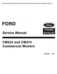 Ford New Holland CM224 and CM274 Commercial Mowers Service Repair Manual preview