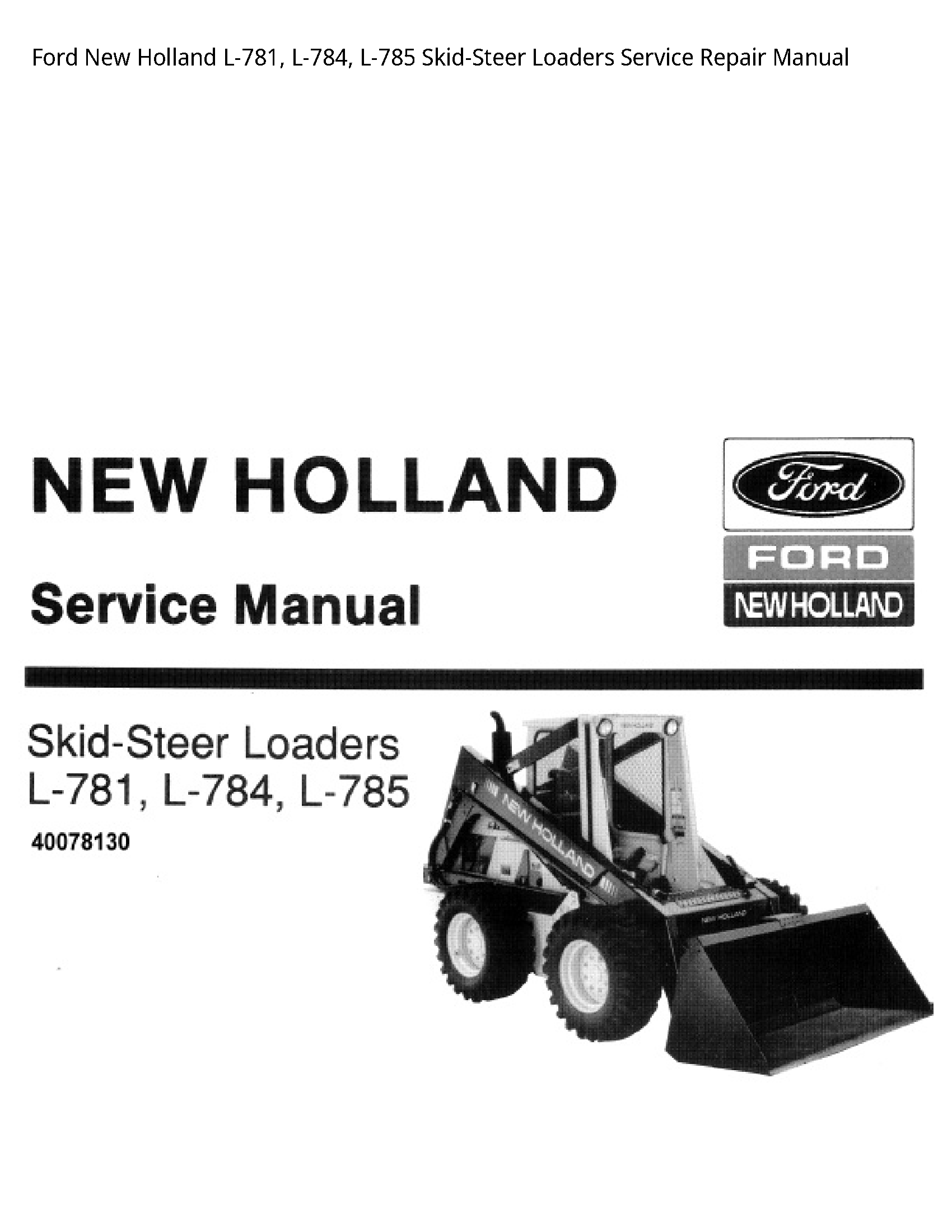  L-781 Skid-Steer Loaders manual