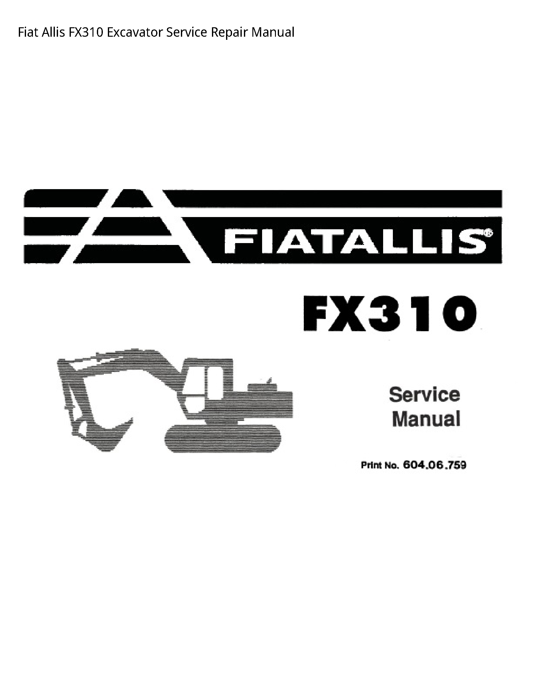 Fiat Allis FX310 Excavator manual