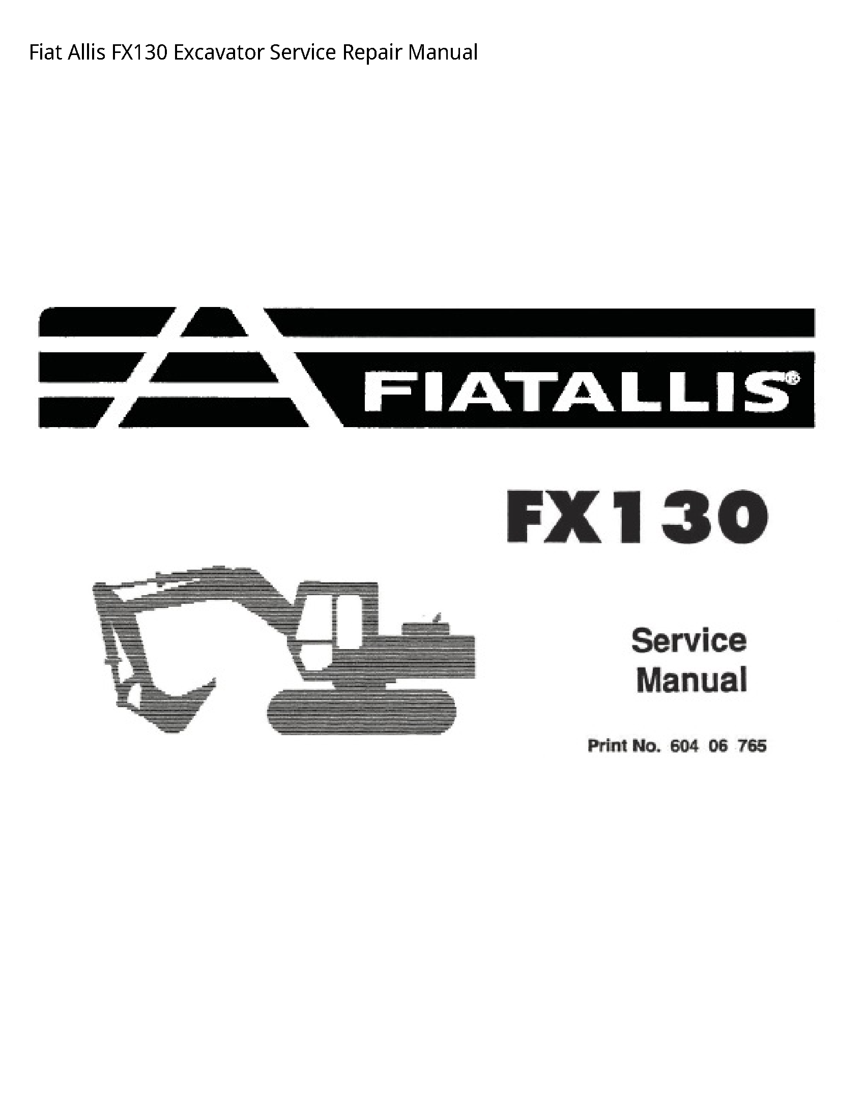 Fiat Allis FX130 Excavator manual