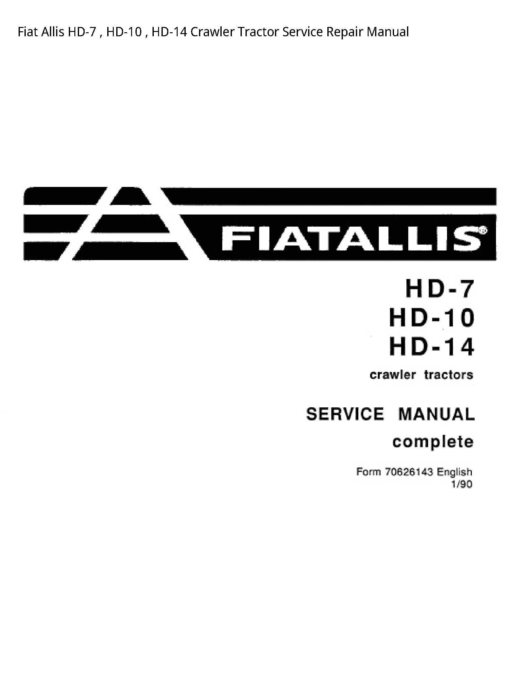 Fiat Allis HD-7 Crawler Tractor manual