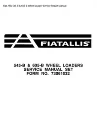 Fiat Allis 545-B & 605-B Wheel Loader Service Repair Manual preview