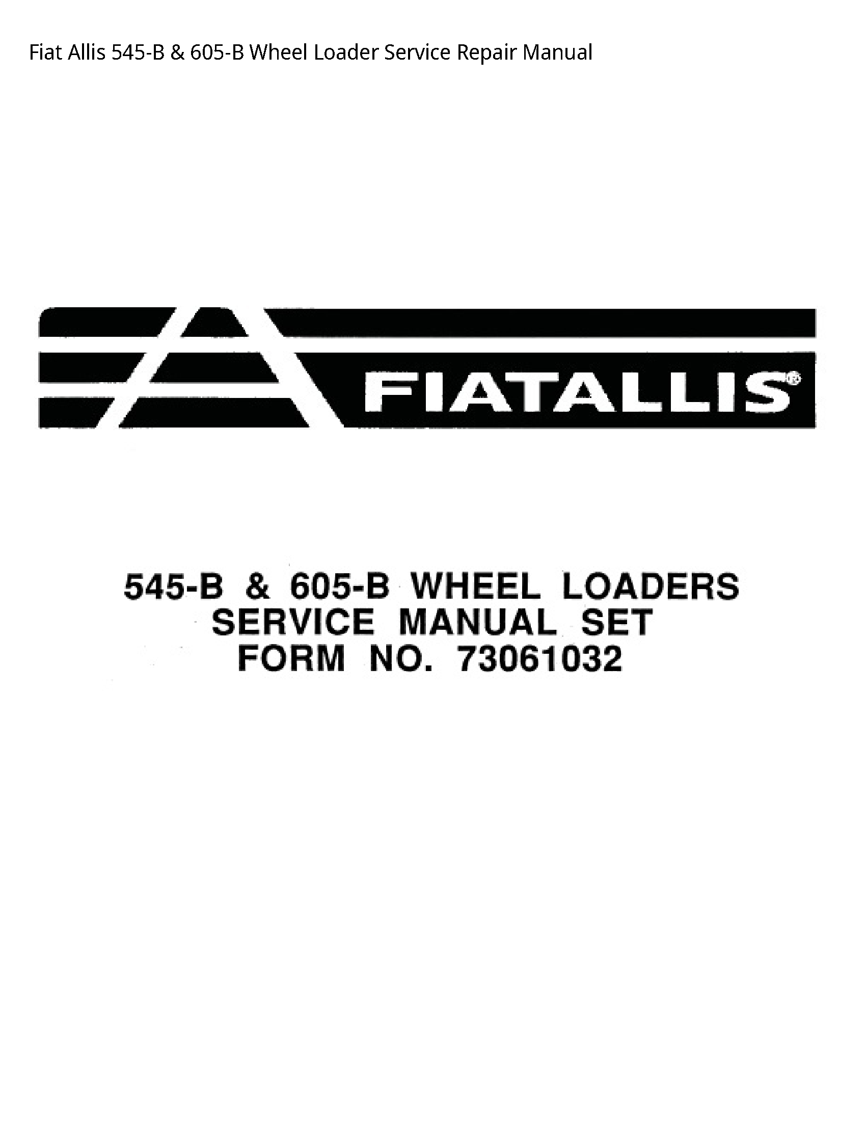 Fiat Allis 545-B Wheel Loader manual