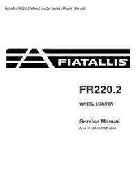 Fiat Allis FR220.2 Wheel Loader Service Repair Manual preview