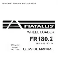 Fiat Allis FR180.2 Wheel Loader Service Repair Manual preview