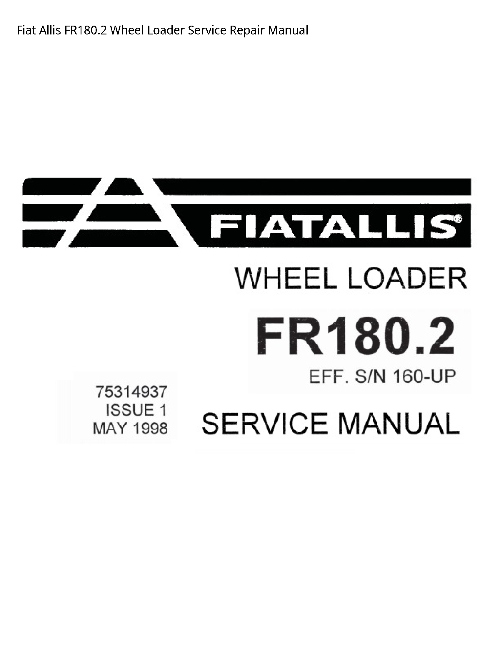 Fiat Allis FR180.2 Wheel Loader manual