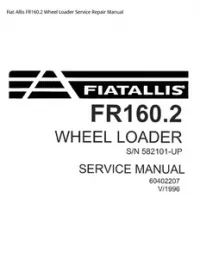 Fiat Allis FR160.2 Wheel Loader Service Repair Manual preview