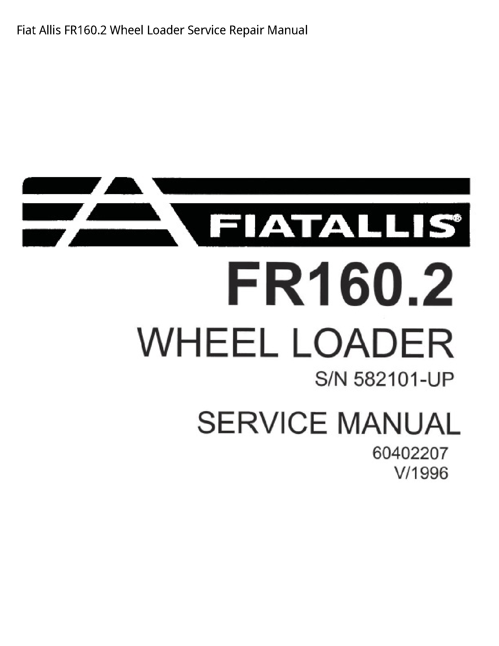 Fiat Allis FR160.2 Wheel Loader manual
