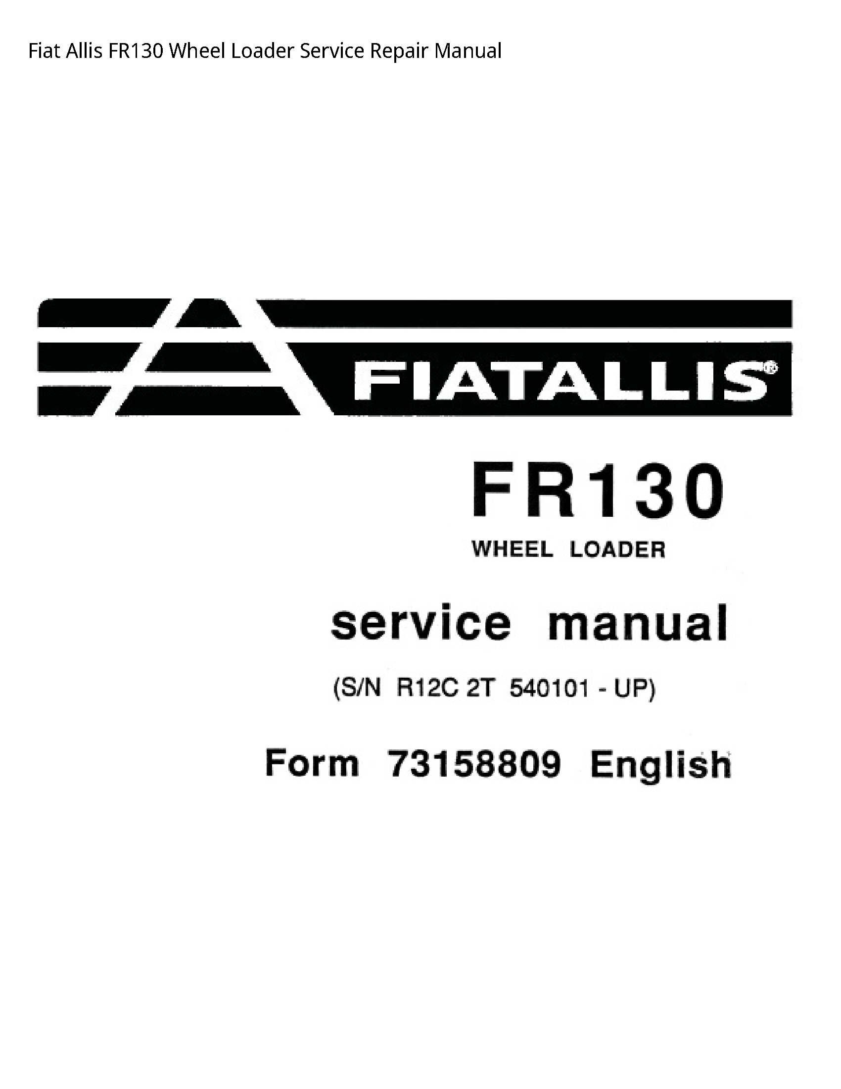 Fiat Allis FR130 Wheel Loader manual